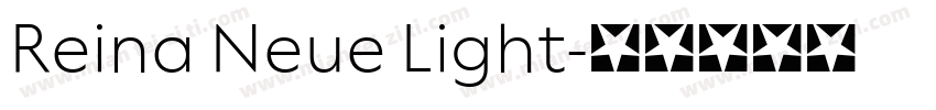 Reina Neue Light字体转换